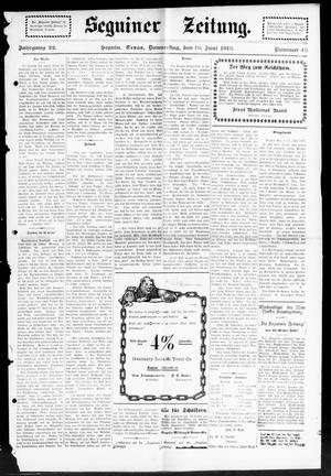 Seguiner Zeitung. (Seguin, Tex.), Vol. 22, No. 43, Ed. 1 Thursday, June 19, 1913