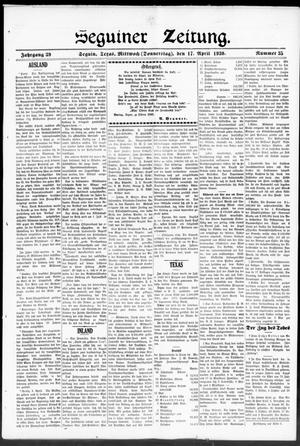 Seguiner Zeitung. (Seguin, Tex.), Vol. 39, No. 35, Ed. 1 Thursday, April 17, 1930