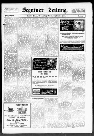 Seguiner Zeitung. (Seguin, Tex.), Vol. 29, No. 3, Ed. 1 Thursday, September 4, 1919