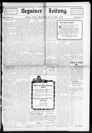 Seguiner Zeitung. (Seguin, Tex.), Vol. 22, No. 23, Ed. 1 Thursday, January 30, 1913