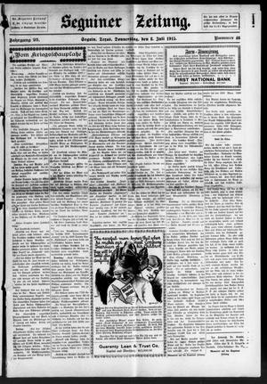 Seguiner Zeitung. (Seguin, Tex.), Vol. 25, No. 46, Ed. 1 Thursday, July 8, 1915