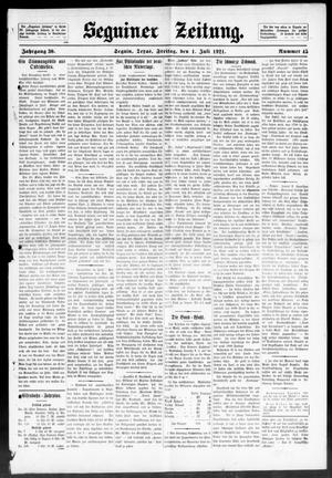 Seguiner Zeitung. (Seguin, Tex.), Vol. 30, No. 45, Ed. 1 Friday, July 1, 1921