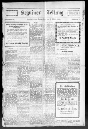 Seguiner Zeitung. (Seguin, Tex.), Vol. 18, No. 28, Ed. 1 Thursday, March 4, 1909