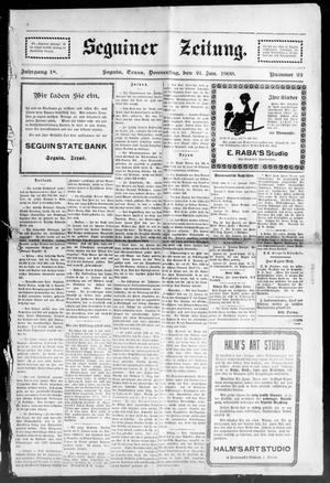Seguiner Zeitung. (Seguin, Tex.), Vol. 18, No. 22, Ed. 1 Thursday, January 21, 1909