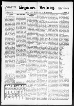 Seguiner Zeitung. (Seguin, Tex.), Vol. 30, No. 25, Ed. 1 Friday, February 11, 1921