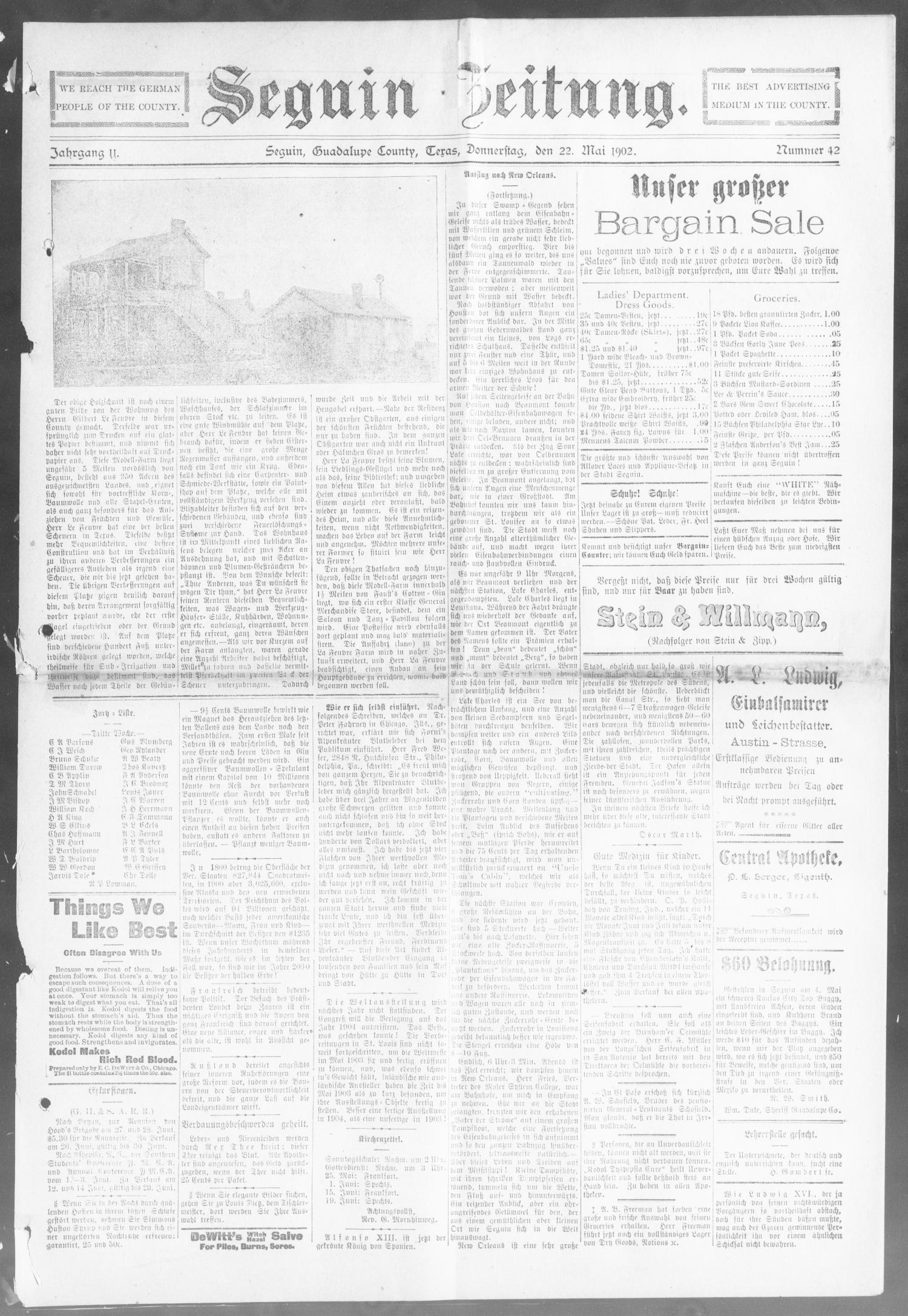 Seguin Zeitung. (Seguin, Tex.), Vol. 11, No. 42, Ed. 1 Thursday, May 22, 1902
                                                
                                                    [Sequence #]: 1 of 8
                                                