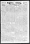 Newspaper: Seguiner Zeitung. (Seguin, Tex.), Vol. 29, No. 45, Ed. 1 Thursday, Ju…