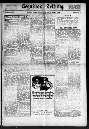 Seguiner Zeitung. (Seguin, Tex.), Vol. 25, No. 4, Ed. 1 Thursday, September 16, 1915