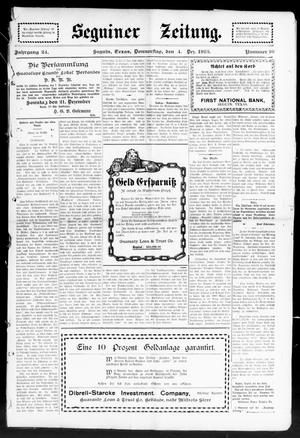 Seguiner Zeitung. (Seguin, Tex.), Vol. 24, No. 16, Ed. 1 Thursday, December 4, 1913