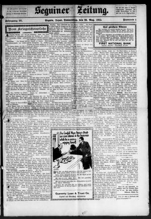 Seguiner Zeitung. (Seguin, Tex.), Vol. 25, No. 1, Ed. 1 Thursday, August 26, 1915