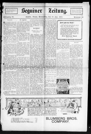 Seguiner Zeitung. (Seguin, Tex.), Vol. 22, No. 22, Ed. 1 Thursday, January 23, 1913