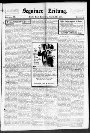 Seguiner Zeitung. (Seguin, Tex.), Vol. 26, No. 41, Ed. 1 Thursday, May 31, 1917