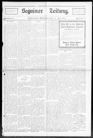 Seguiner Zeitung. (Seguin, Tex.), Vol. 19, No. 47, Ed. 1 Thursday, July 7, 1910