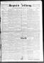 Thumbnail image of item number 1 in: 'Seguin Zeitung. (Seguin, Tex.), Vol. 12, No. 37, Ed. 1 Thursday, April 30, 1903'.