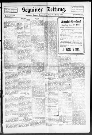 Seguiner Zeitung. (Seguin, Tex.), Vol. 15, No. 32, Ed. 1 Thursday, March 22, 1906