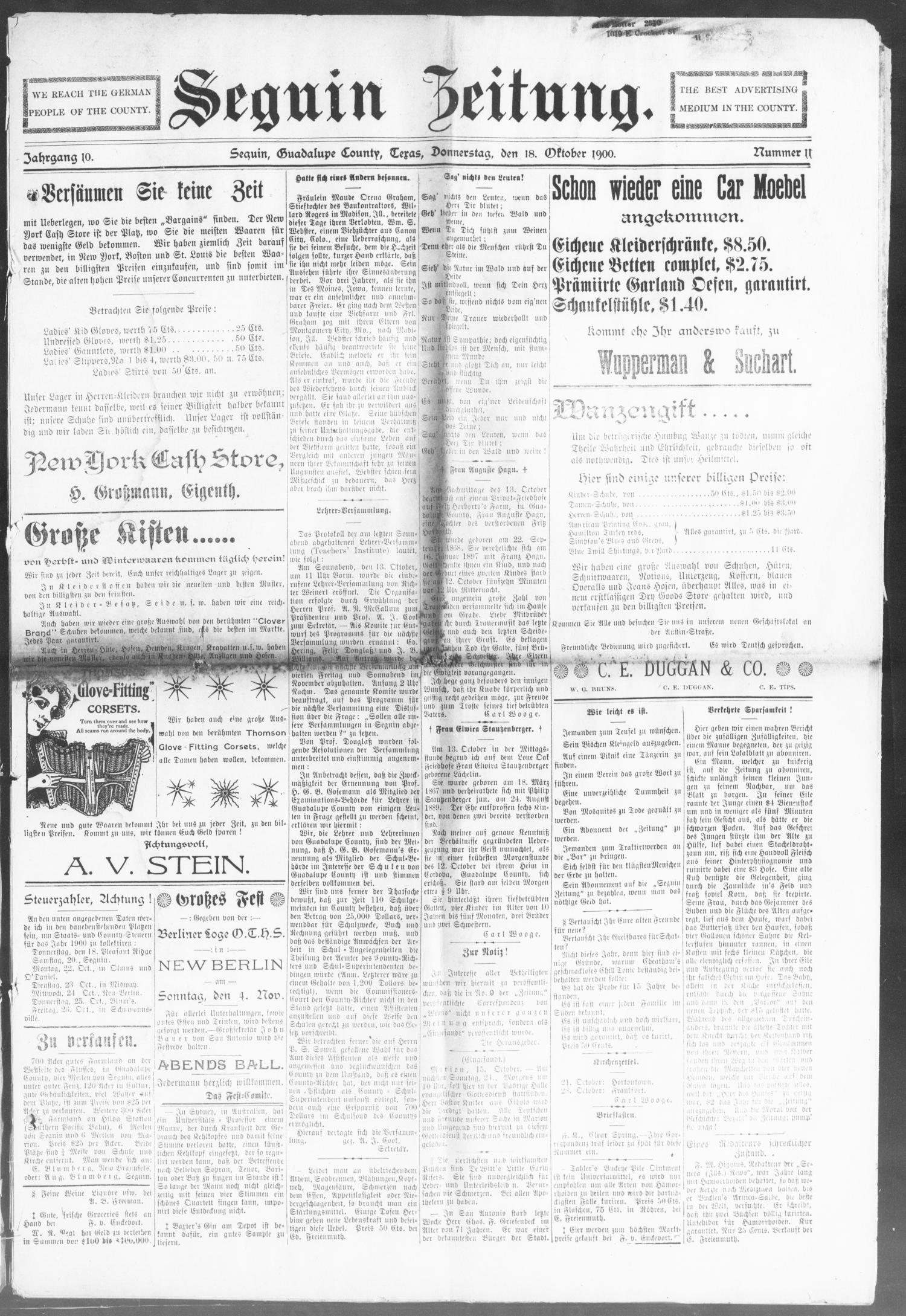 Seguin Zeitung. (Seguin, Tex.), Vol. 10, No. 11, Ed. 1 Thursday, October 18, 1900
                                                
                                                    [Sequence #]: 1 of 8
                                                