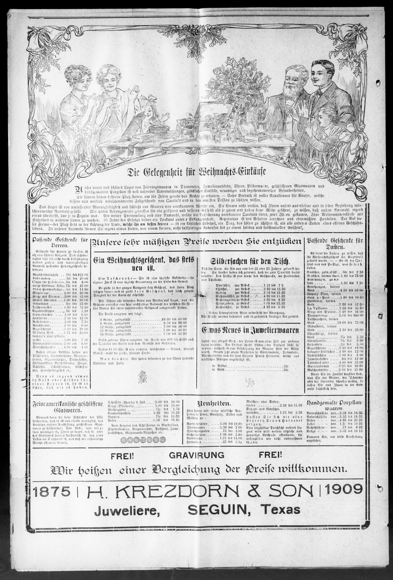 Seguiner Zeitung. (Seguin, Tex.), Vol. 19, No. 16, Ed. 1 Thursday, December 2, 1909
                                                
                                                    [Sequence #]: 4 of 12
                                                