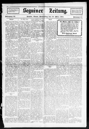 Seguiner Zeitung. (Seguin, Tex.), Vol. 22, No. 30, Ed. 1 Tuesday, May 20, 1913