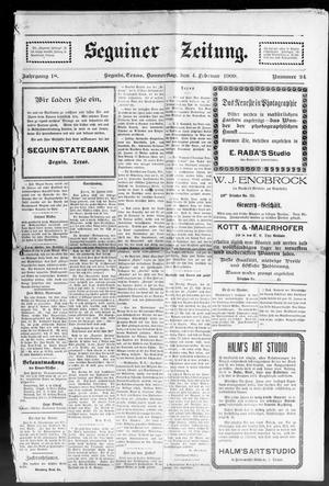 Seguiner Zeitung. (Seguin, Tex.), Vol. 18, No. 24, Ed. 1 Thursday, February 4, 1909