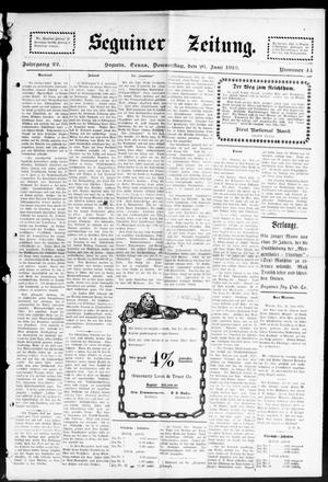 Seguiner Zeitung. (Seguin, Tex.), Vol. 22, No. 44, Ed. 1 Thursday, June 26, 1913