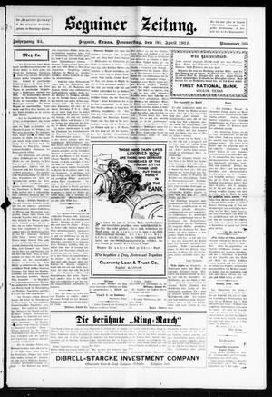 Seguiner Zeitung. (Seguin, Tex.), Vol. 24, No. 36, Ed. 1 Thursday, April 30, 1914