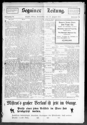 Seguiner Zeitung. (Seguin, Tex.), Vol. 21, No. 53, Ed. 1 Thursday, August 15, 1912