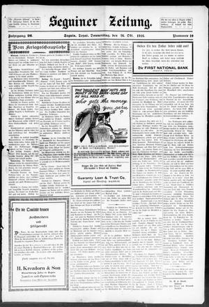 Seguiner Zeitung. (Seguin, Tex.), Vol. 26, No. 10, Ed. 1 Thursday, October 26, 1916