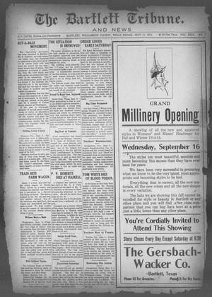 The Bartlett Tribune and News (Bartlett, Tex.), Vol. 29, No. 7, Ed. 1, Friday, September 11, 1914