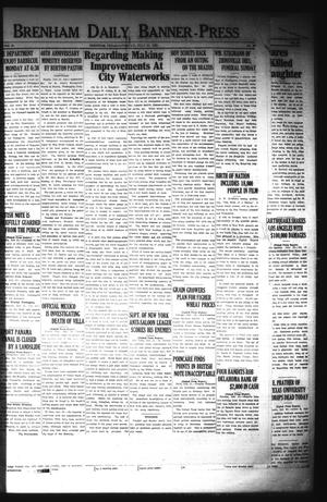 Brenham Daily Banner-Press (Brenham, Tex.), Vol. 40, No. 98, Ed. 1 Saturday, July 21, 1923