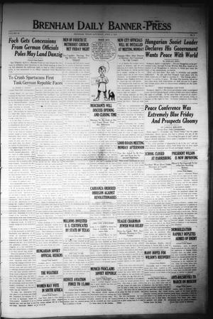 Brenham Daily Banner-Press (Brenham, Tex.), Vol. 36, No. 9, Ed. 1 Saturday, April 5, 1919