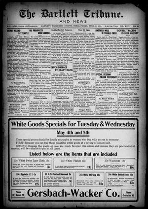 The Bartlett Tribune and News (Bartlett, Tex.), Vol. 29, No. 45, Ed. 1, Friday, April 30, 1915
