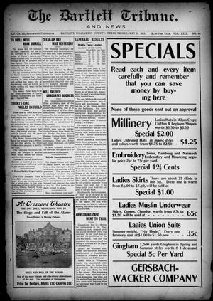 The Bartlett Tribune and News (Bartlett, Tex.), Vol. 29, No. 48, Ed. 1, Friday, May 21, 1915