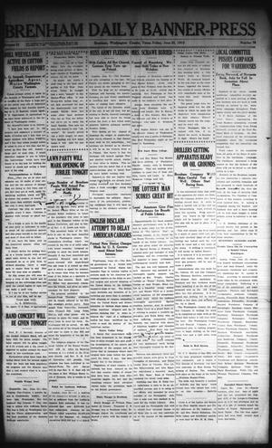 Brenham Daily Banner-Press (Brenham, Tex.), Vol. 32, No. 76, Ed. 1 Friday, June 25, 1915