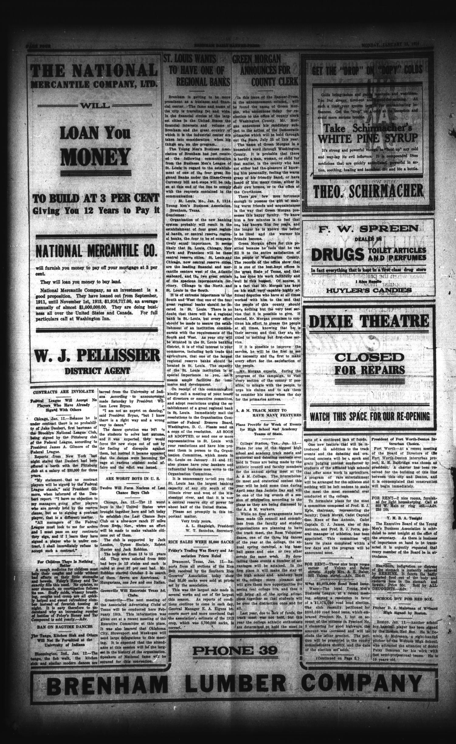 Brenham Daily Banner-Press (Brenham, Tex.), Vol. 30, No. 244, Ed. 1 Monday, January 12, 1914
                                                
                                                    [Sequence #]: 4 of 8
                                                