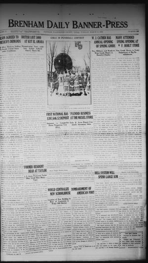 Brenham Daily Banner-Press (Brenham, Tex.), Vol. 32, No. 293, Ed. 1 Tuesday, March 14, 1916