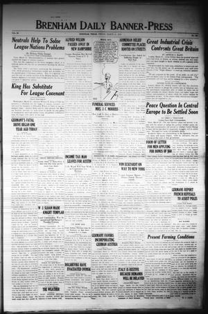 Brenham Daily Banner-Press (Brenham, Tex.), Vol. 35, No. 302, Ed. 1 Friday, March 21, 1919