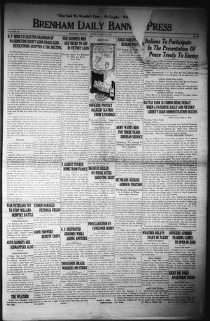 Brenham Daily Banner-Press (Brenham, Tex.), Vol. 36, No. 33, Ed. 1 Tuesday, May 6, 1919