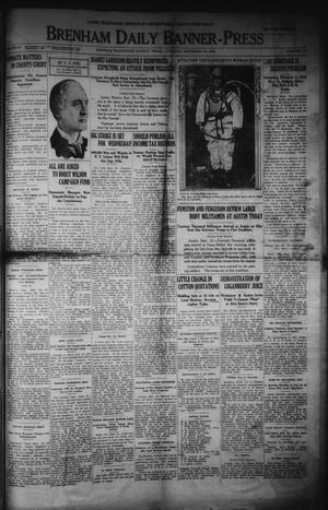 Brenham Daily Banner-Press (Brenham, Tex.), Vol. 33, No. 152, Ed. 1 Saturday, September 23, 1916