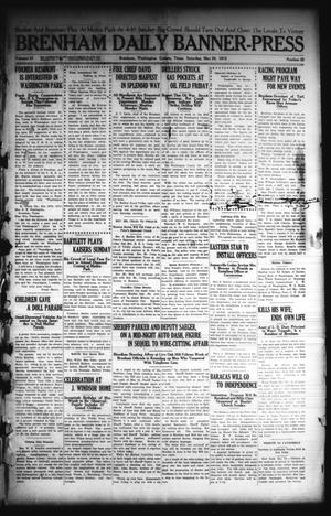 Brenham Daily Banner-Press (Brenham, Tex.), Vol. 32, No. 53, Ed. 1 Saturday, May 29, 1915