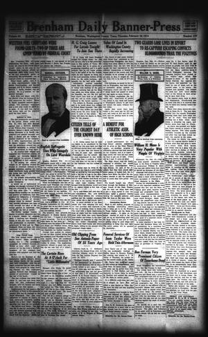 Primary view of object titled 'Brenham Daily Banner-Press (Brenham, Tex.), Vol. 30, No. 277, Ed. 1 Thursday, February 19, 1914'.