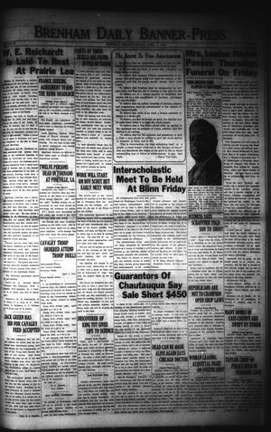 Brenham Daily Banner-Press (Brenham, Tex.), Vol. 40, No. 8, Ed. 1 Thursday, April 5, 1923