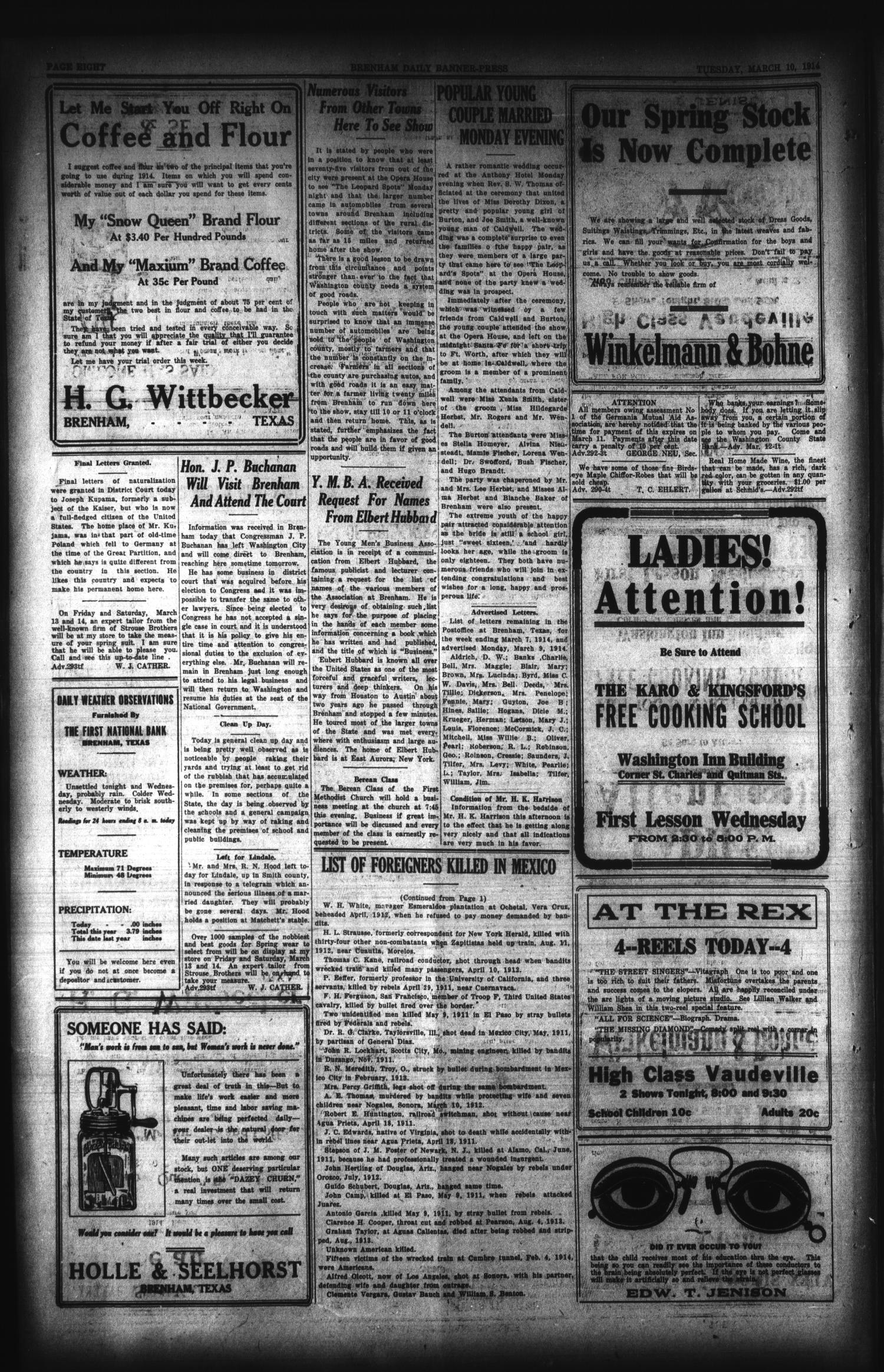 Brenham Daily Banner-Press (Brenham, Tex.), Vol. 30, No. 293, Ed. 1 Tuesday, March 10, 1914
                                                
                                                    [Sequence #]: 8 of 8
                                                