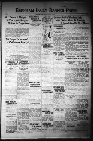 Brenham Daily Banner-Press (Brenham, Tex.), Vol. 35, No. 298, Ed. 1 Monday, March 17, 1919