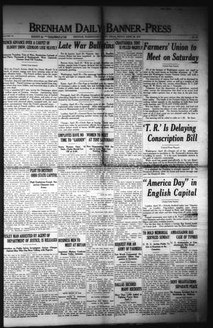 Brenham Daily Banner-Press (Brenham, Tex.), Vol. 34, No. 21, Ed. 1 Friday, April 20, 1917
