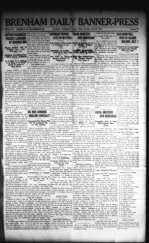 Primary view of object titled 'Brenham Daily Banner-Press (Brenham, Tex.), Vol. 32, No. 73, Ed. 1 Tuesday, June 22, 1915'.