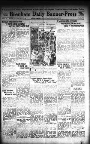 Brenham Daily Banner-Press (Brenham, Tex.), Vol. 31, No. 102, Ed. 1 Saturday, July 25, 1914