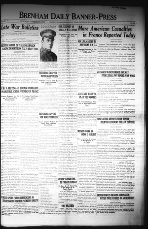Brenham Daily Banner-Press (Brenham, Tex.), Vol. 34, No. 198, Ed. 1 Thursday, November 15, 1917