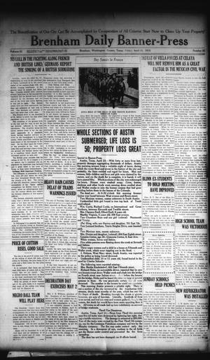 Brenham Daily Banner-Press (Brenham, Tex.), Vol. 32, No. 23, Ed. 1 Friday, April 23, 1915