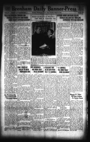 Brenham Daily Banner-Press (Brenham, Tex.), Vol. 30, No. 303, Ed. 1 Saturday, March 21, 1914