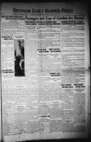 Brenham Daily Banner-Press (Brenham, Tex.), Vol. 35, No. 58, Ed. 1 Tuesday, June 4, 1918
